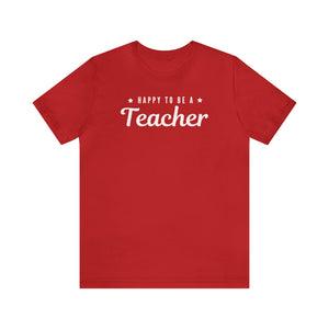 Happy to be a Teacher