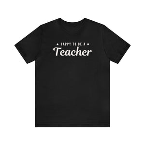 Happy to be a Teacher