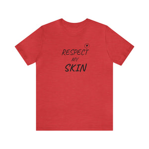 RESPECT my Skin