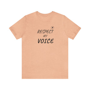 RESPECT my Voice