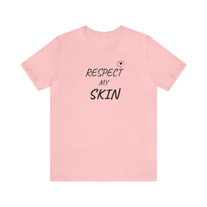 RESPECT my Skin