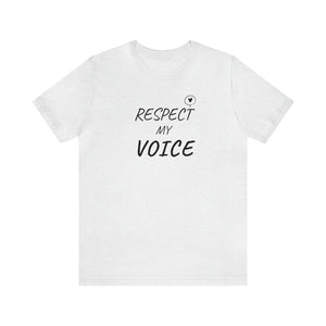 RESPECT my Voice