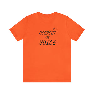 RESPECT my Voice