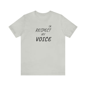 RESPECT my Voice