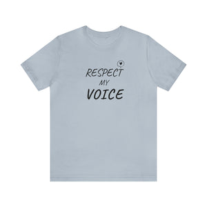 RESPECT my Voice