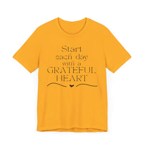 Start Each Day With a Grateful Heart