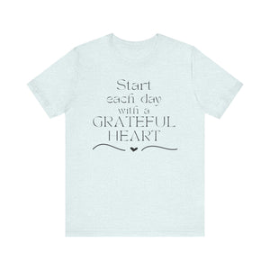 Start Each Day With a Grateful Heart