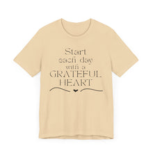 Load image into Gallery viewer, Start Each Day With a Grateful Heart
