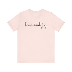 Love and Joy