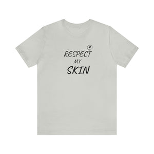 RESPECT my Skin