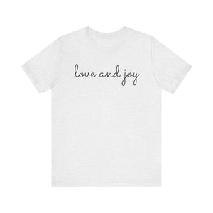 Love and Joy