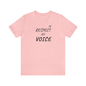 RESPECT my Voice